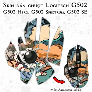 Skin dán chuột Logitech G502 mẫu Astronaut ast23