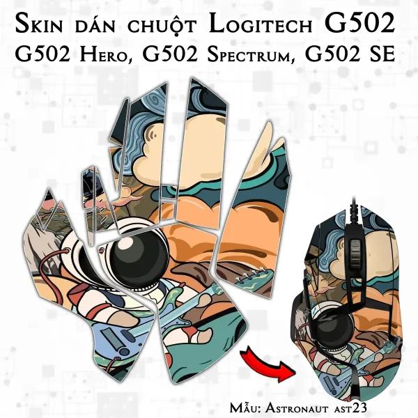 Skin dán chuột Logitech G502 mẫu Astronaut ast23