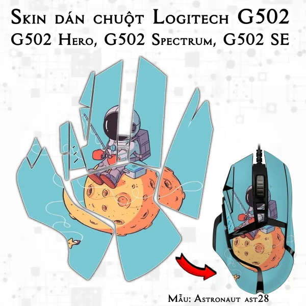 Skin dán chuột Logitech G502 mẫu Astronaut ast28