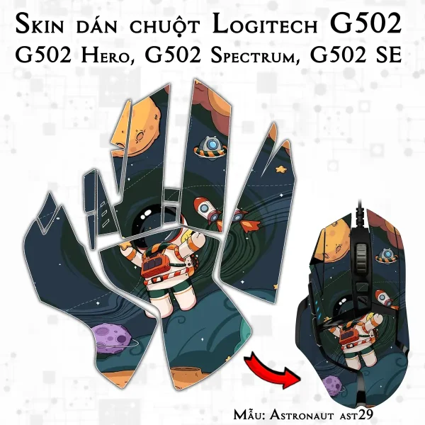 Skin dán chuột Logitech G502 mẫu Astronaut ast29