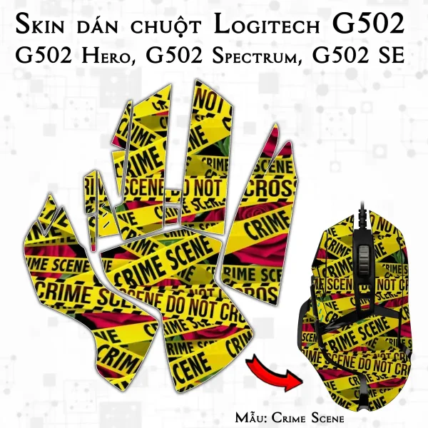 Skin dán chuột Logitech G502 mẫu Crime Scene