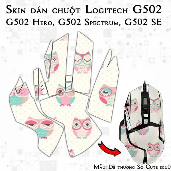 Skin dán chuột Logitech G502 mẫu Dễ thương So Cute scu010