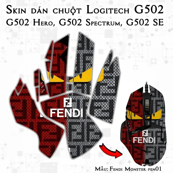 Skin dán chuột Logitech G502 mẫu Fendi Monster fen01