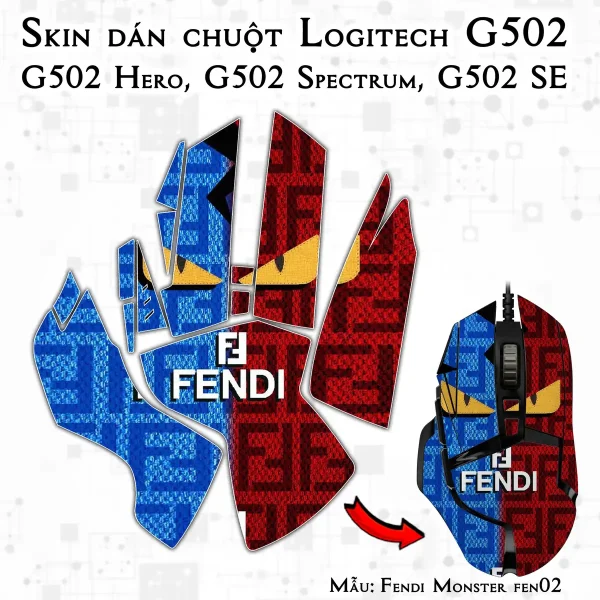 Skin dán chuột Logitech G502 mẫu Fendi Monster fen02