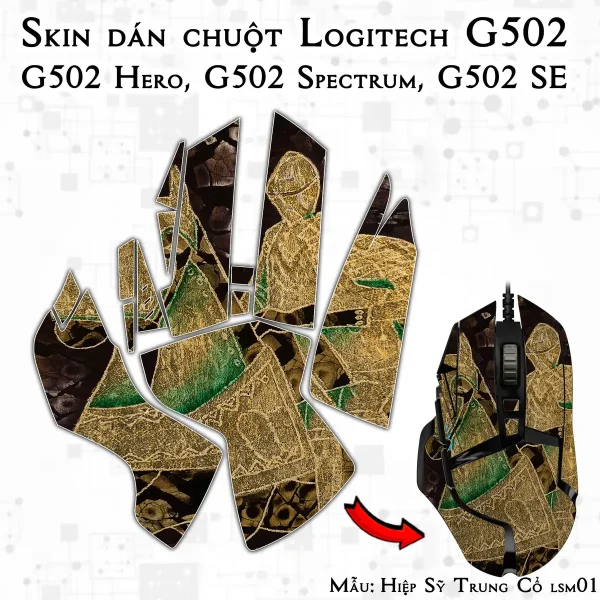 Skin dán chuột Logitech G502 mẫu Hiệp Sỹ Trung Cổ lsm018