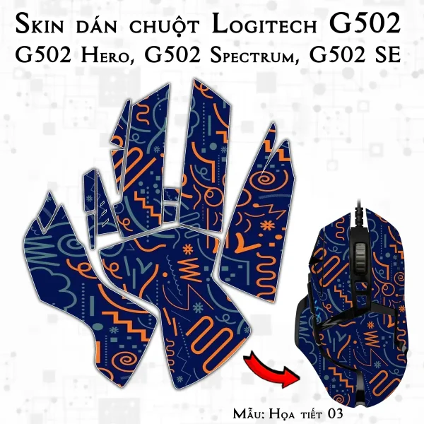 Skin dán chuột Logitech G502 mẫu Họa tiết 03