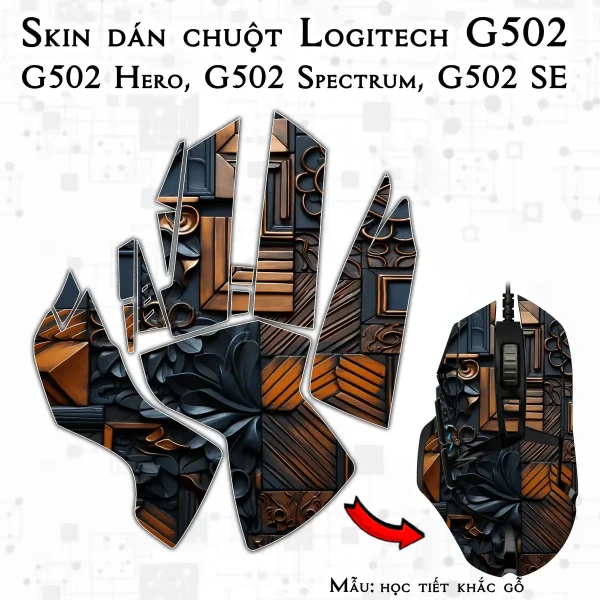 Skin dán chuột Logitech G502 mẫu học tiết khắc gỗ