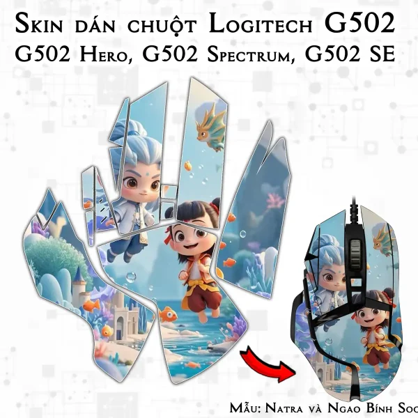 Skin dán chuột Logitech G502 mẫu Natra và Ngao Bính Socute nt04