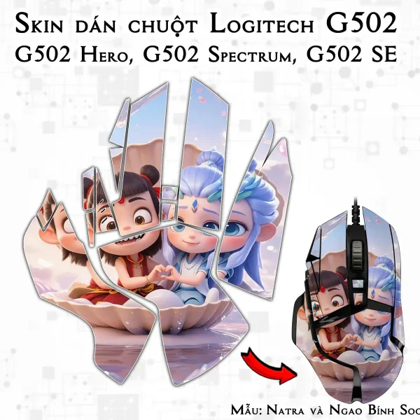 Skin dán chuột Logitech G502 mẫu Natra và Ngao Bính Socute nt07