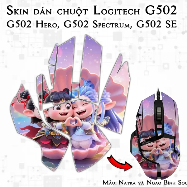 Skin dán chuột Logitech G502 mẫu Natra và Ngao Bính Socute nt09