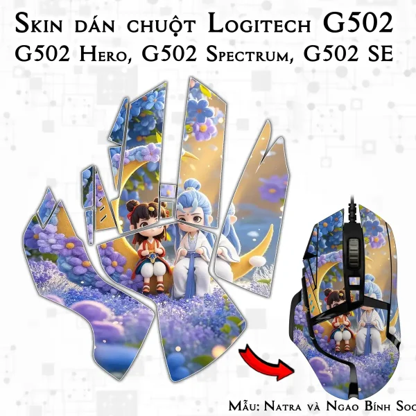 Skin dán chuột Logitech G502 mẫu Natra và Ngao Bính Socute nt20