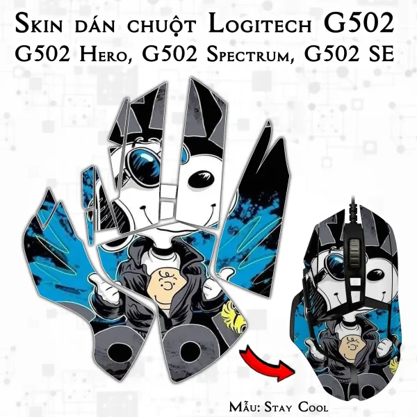 Skin dán chuột Logitech G502 mẫu Stay Cool