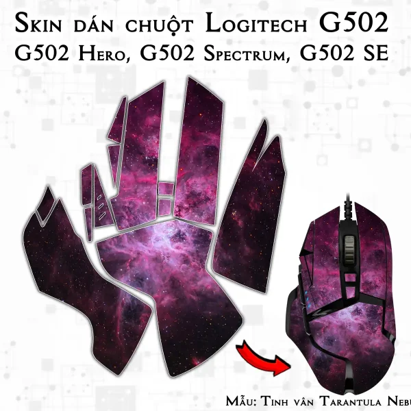 Skin dán chuột Logitech G502 mẫu Tinh vân Tarantula Nebula vutr010