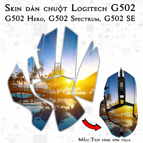 Skin dán chuột Logitech G502 mẫu Trời sáng sớm villa