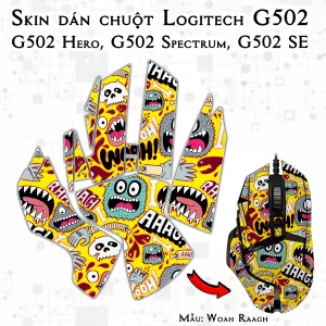 Skin dán chuột Logitech G502 mẫu Woah Raagh
