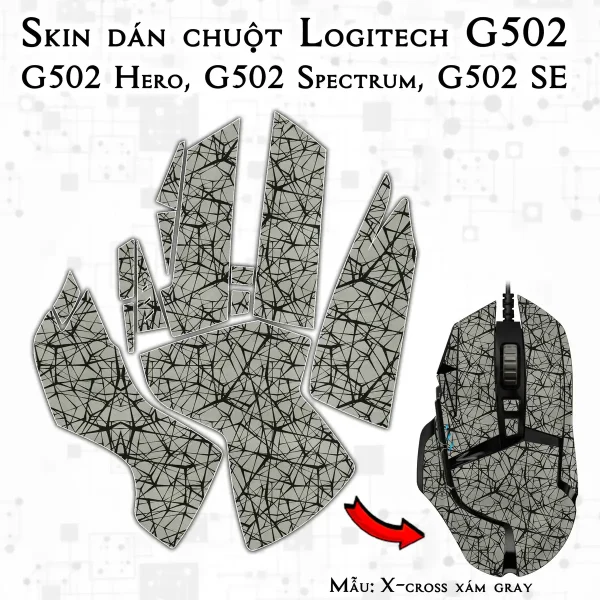 Skin dán chuột Logitech G502 mẫu X-cross xám gray