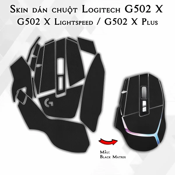 Skin dán chuột Logitech G502 X mẫu Black Matrix