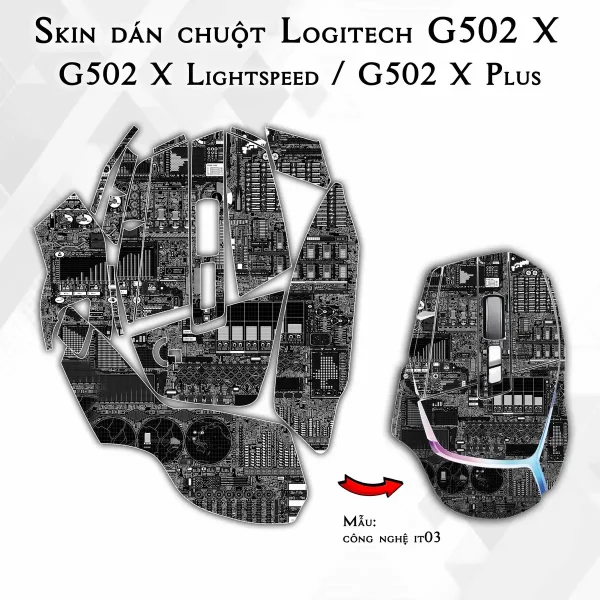 Skin dán chuột Logitech G502 X mẫu công nghệ it03