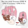 Skin dán chuột Logitech G502 X mẫu Dễ thương So Cute scu012 Skin dán chuột Logitech G502 X mẫu Dễ thương So Cute scu012