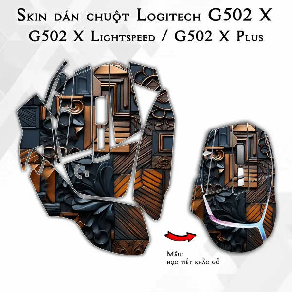 Skin dán chuột Logitech G502 X mẫu học tiết khắc gỗ