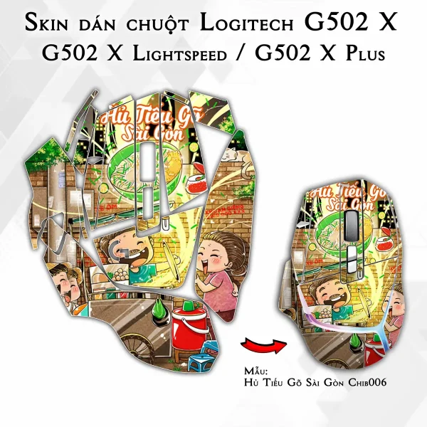 Skin dán chuột Logitech G502 X mẫu Hủ Tiếu Gõ Sài Gòn Chib006