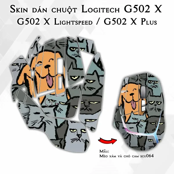Skin dán chuột Logitech G502 X mẫu Mèo xám và chó cam scu064