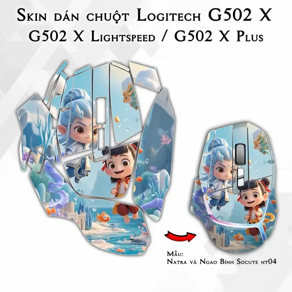 Skin dán chuột Logitech G502 X mẫu Natra và Ngao Bính Socute nt04