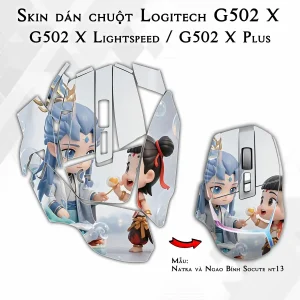 Skin dán chuột Logitech G502 X mẫu Natra và Ngao Bính Socute nt13