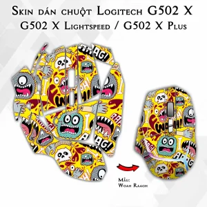 Skin dán chuột Logitech G502 X mẫu Woah Raagh