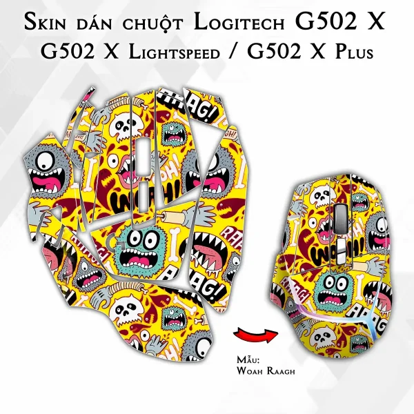 Skin dán chuột Logitech G502 X mẫu Woah Raagh