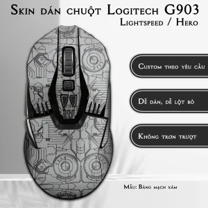 Skin dán chuột Logitech G903 mẫu Bảng mạch xám