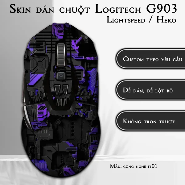 Skin dán chuột Logitech G903 mẫu công nghệ it01