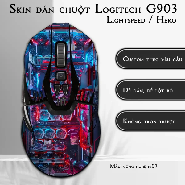 Skin dán chuột Logitech G903 mẫu công nghệ it07