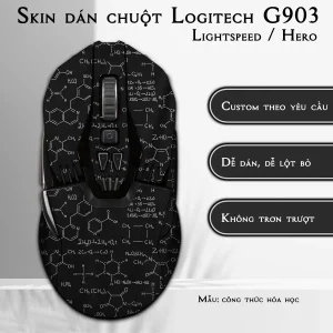 Skin dán chuột Logitech G903 mẫu công thức hóa học