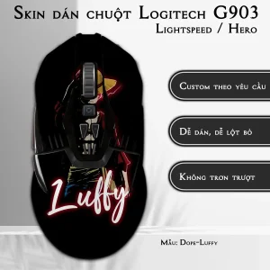 Skin dán chuột Logitech G903 mẫu Dope-Luffy