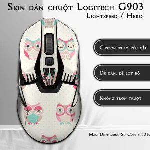 Skin dán chuột Logitech G903 mẫu Dễ thương So Cute scu010