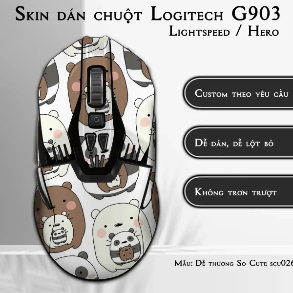Skin dán chuột Logitech G903 mẫu Dễ thương So Cute scu026