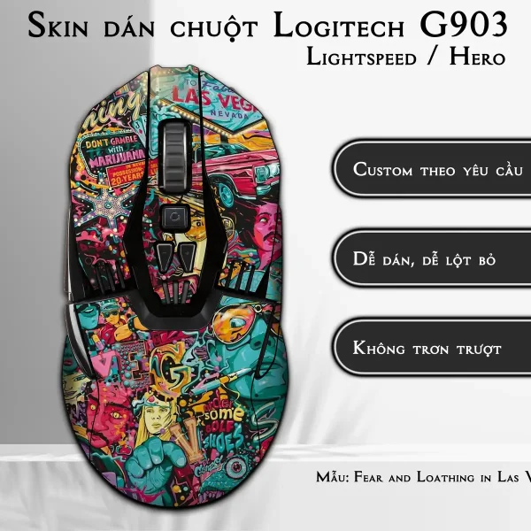Skin dán chuột Logitech G903 mẫu Fear and Loathing in Las Vegas