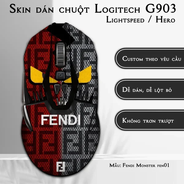 Skin dán chuột Logitech G903 mẫu Fendi Monster fen01