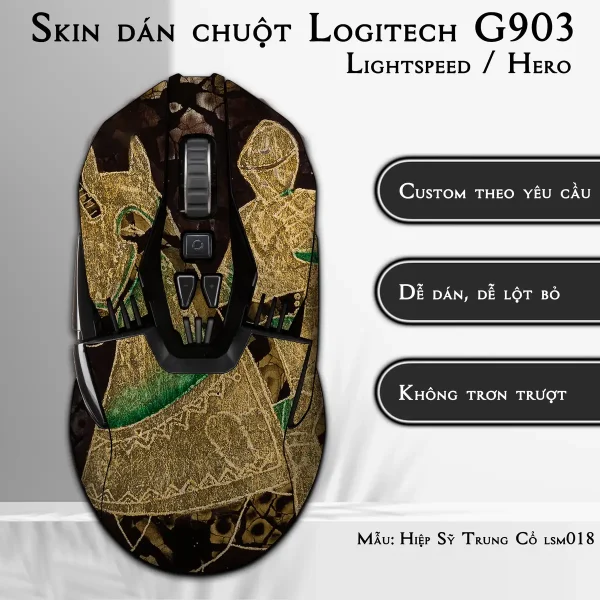 Skin dán chuột Logitech G903 mẫu Hiệp Sỹ Trung Cổ lsm018