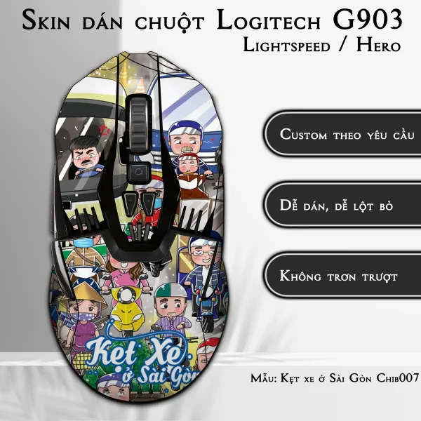 Skin dán chuột Logitech G903 mẫu Kẹt xe ở Sài Gòn Chib007
