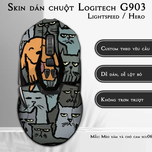 Skin dán chuột Logitech G903 mẫu Mèo xám và chó cam scu064