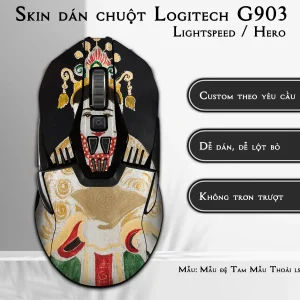 Skin dán chuột Logitech G903 mẫu Mẫu đệ Tam Mẫu Thoải lsm031