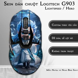 Skin dán chuột Logitech G903 mẫu Natra và Ngao Bính Socute nt14