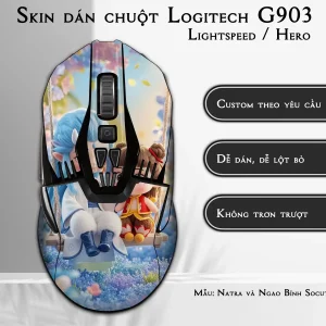 Skin dán chuột Logitech G903 mẫu Natra và Ngao Bính Socute nt16