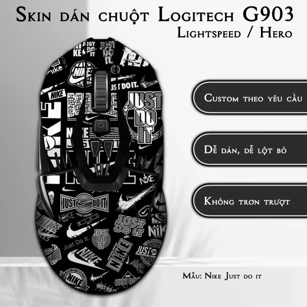 Skin dán chuột Logitech G903 mẫu Nike Just do it