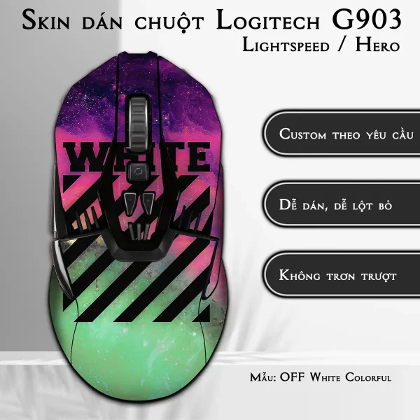 Skin dán chuột Logitech G903 mẫu OFF White Colorful