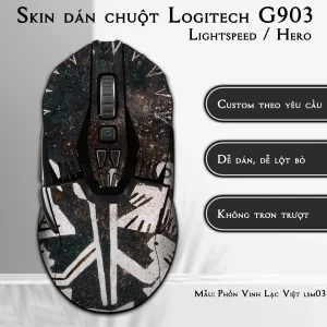 Skin dán chuột Logitech G903 mẫu Phồn Vinh Lạc Việt lsm038