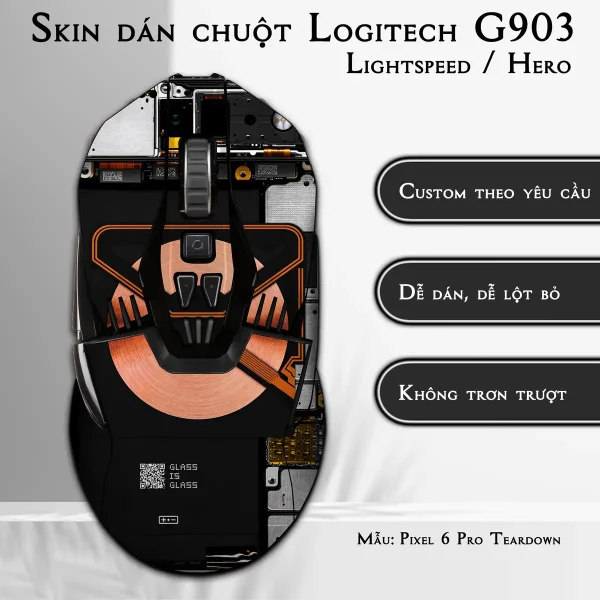 Skin dán chuột Logitech G903 mẫu Pixel 6 Pro Teardown