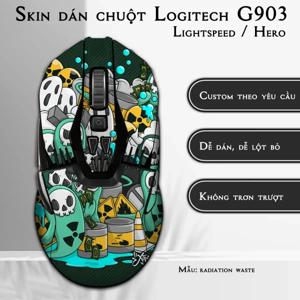 Skin dán chuột Logitech G903 mẫu radiation waste